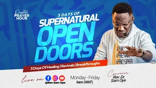 RECEIVING GRACE FOR OPEN DOOR | PROPHETIC PRAYER HOUR WITH REV DR SAM OYE [DAY 1231]