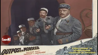 Outpost in Morocco (1949) | Full Movie | George Raft, Marie Windsor, Akim Tamiroff