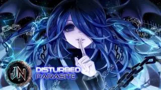 ❀[NightCore] Disturbed - Parasite❀ [HD]