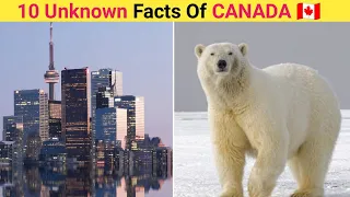 कनाडा के बारे में 10 अज्ञात तथ्य 🇨🇦 | 10 Unknown Facts About Canada |    #shorts