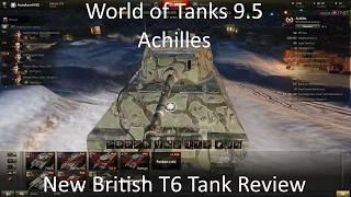World of Tanks 9.5: Achilles Review