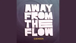 Away from the Flow (feat. Hippolyte Fevre)