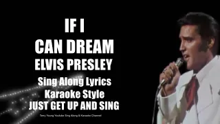 Elvis If I Can Dream HQ Sing Along Lyrics