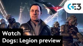 Watch Dogs: Legion gameplay - is this the most ambitious Ubisoft game ever?