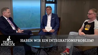 Haben wir ein Integrationsproblem?