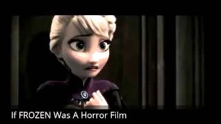 If FROZEN Was A Horror Film - Movie Trailer