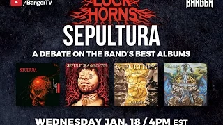 Sepultura Album Debate with guest Danko Jones | LOCK HORNS (live stream archive)