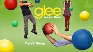 Cough Syrup | Glee [HD FULL STUDIO]