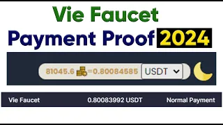 Vie Faucet Payment Proof | Vie Faucet Withdrawal | 2024