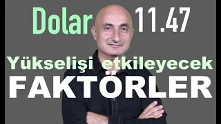 Dolar haftaya yükselişle başladı; rotayı belirleyecek faktörler neler?