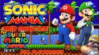 Mod Showcase - Sonic Mania - Mario Mania FULL PLAYTHROUGH (LIVE)