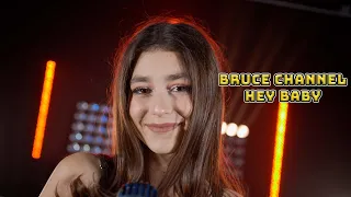 Hey Baby (Bruce Channel); Cover by Beatrice Florea