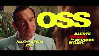 OSS 117 ALERTE ROUGE EN AFRIQUE NOIRE 2021 N°1/2 (Jean DUJARDIN, Pierre NINEY, Wladimir YORDANOFF)