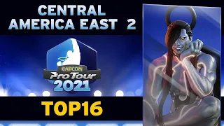 Capcom Pro Tour 2021 - Central America East 2 - Top 16