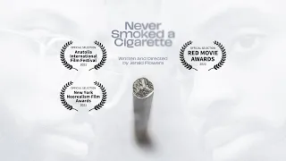 Never Smoked A Cigarette | SHORT FILM (Shot using BMPCC4K)