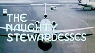 Movie Trailer - "The Naughty Stewardesses" - 1973