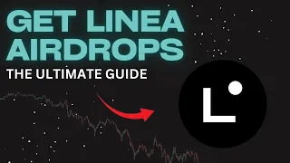 The Ultimate Linea Airdrop Guide | How To Get 5 Airdrops Easily