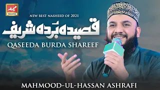 Qaseeda Burda Shareef By Mehmood UL Hassan Ashrafi