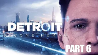 Detroit: Become Human gameplay PART 6