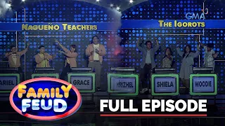 Family Feud: NAGUEÑO TEACHERS VS THE IGOROTS (Full Episode)