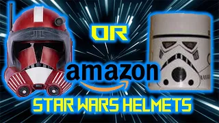 AMAZON STAR WARS HELMETS? GREAT OR TRASH?