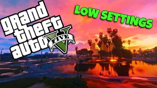 Grand Theft Auto 5: Best LOW Graphics Settings 2020 + Laptop Perfomance Increase.