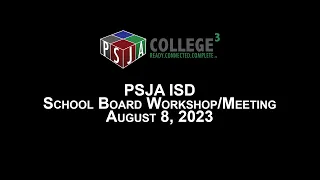 School Board Meeting/Workshop: August 8, 2023