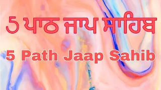 5 PATH JAAP SAHIB