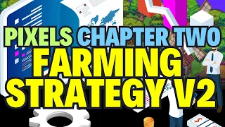 NEW FARMING STRATEGY in PIXELS Online CHAPTER 2