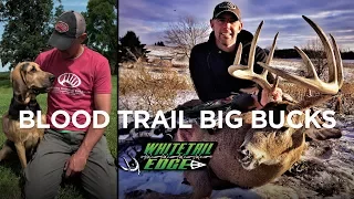 Season 2, Episode 7: Blood Trail Big Bucks