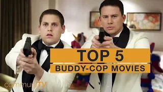 TOP 5: Buddy-Cop Movies [modern]