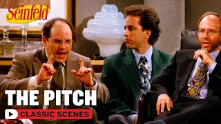 George & Jerry Pitch A Show About Nothing | The Pitch | Seinfeld