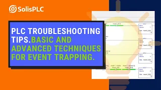 PLC Troubleshooting Techniques | Ladder Logic Fault Traps & Time Stamp Tutorial