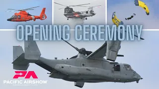 Saturday Opening Ceremony .. 2022 Pacific Airshow