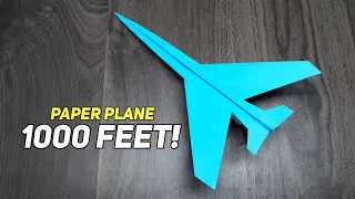 PAPER PLANE 1000 FEET - How to make a paper airplane that flies Far, paper plane