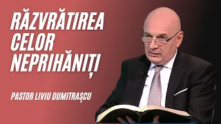 Răzvrătirea celor neprihăniți | pastor Liviu Dumitrașcu | Adevăruri și perspective