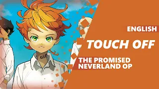Touch Off (The Promised Neverland OP) | ENGLISH ROCK COVER by Dima Lancaster
