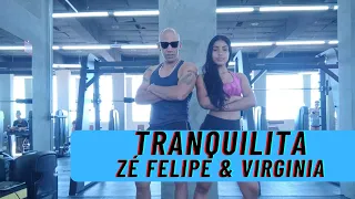 Tranquilita - Zé Felipe e Virgínia (Coreografia)