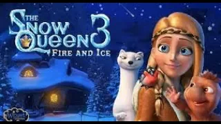 The Snow Queen 3: Fire And Ice