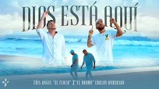 DIOS ESTÁ AQUÍ - ''El Obama'' Carlos Anderson, Luis Angel ''El Flaco'' (Video Oficial)