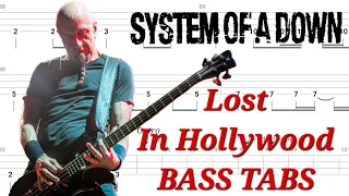 System of a Down - Lost In Hollywood | Play Along BASS TABS | Tutorial | Lesson