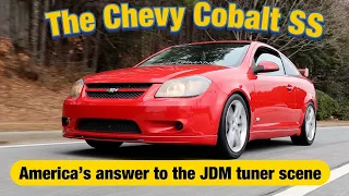 The Chevy Cobalt SS. America's answer to the JDM tuner scene of the past.