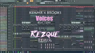 Brooks & KSHMR - Voices (feat. TZAR) rezque remix FREE FLP