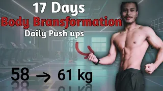 i did 30 push up for 17 days | watch my transformation journey | homeworkout