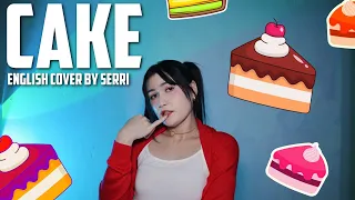 ITZY - CAKE || English Cover by SERRI