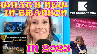 What's New in Branson in 2023 | Things to Do