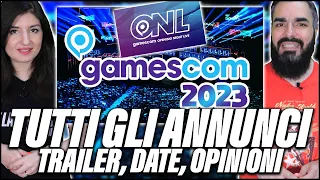 GAMESCOM 2023: TUTTI GLI ANNUNCI, I TRAILER, DATE | Opening Night Live | Considerazioni e opinioni