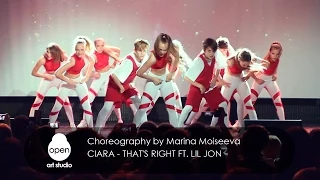 Ciara - That's Right ft  Lil Jon сhoreography by Marina Moiseeva - Open Art Studio