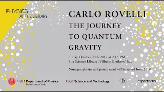 Carlo Rovelli - The Journey to Quantum Gravity