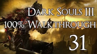 Dark Souls 3 - Walkthrough Part 31: Lorian and Lothric, Twin Princes